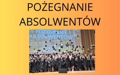 Pożegnanie Absolwentów