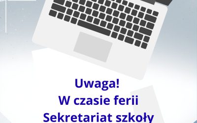 Godziny pracy Sekretariatu II LO podczas ferii