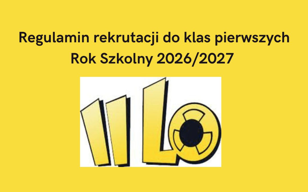 Regulamin rekrutacji na rok szkolny 2026/2027
