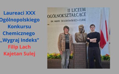XXX Ogólnopolski Konkurs Chemiczny „Wygraj Indeks”